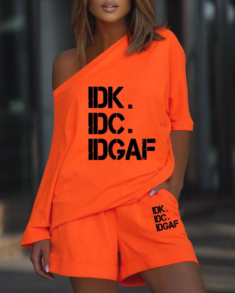 

IDK IDC IDGAF Cute Funny Print Casual Top & Shorts Set, Orange