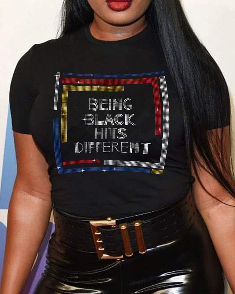

Plus Size Being Black Hits Different Rhinestone Casual T-shirt