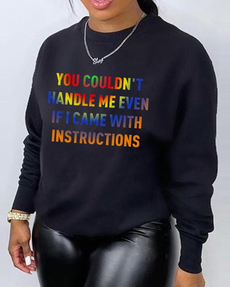 

Plus Size You Couldn't Handle Me Even If I Came With Instructions Print Casual Sweatshirt, Black