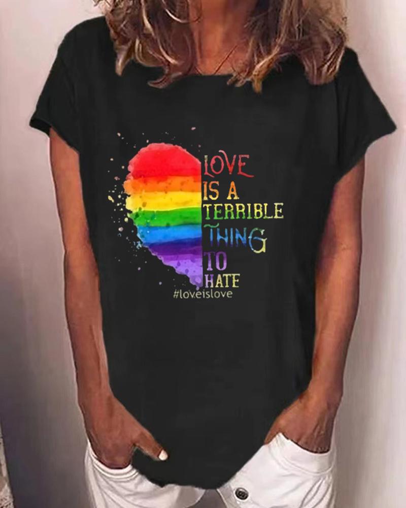 

Pride Month Rainbow Stripe Love Is A Terrible Thing To Hate Heart Letter Print Casual T-shirt, Black