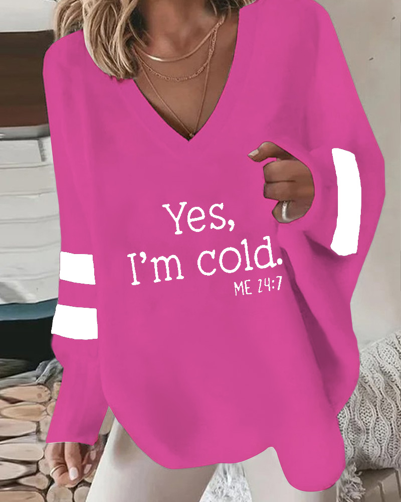 

Yes I' Cold Slogan Print Striped V-Neck Top, Hot pink