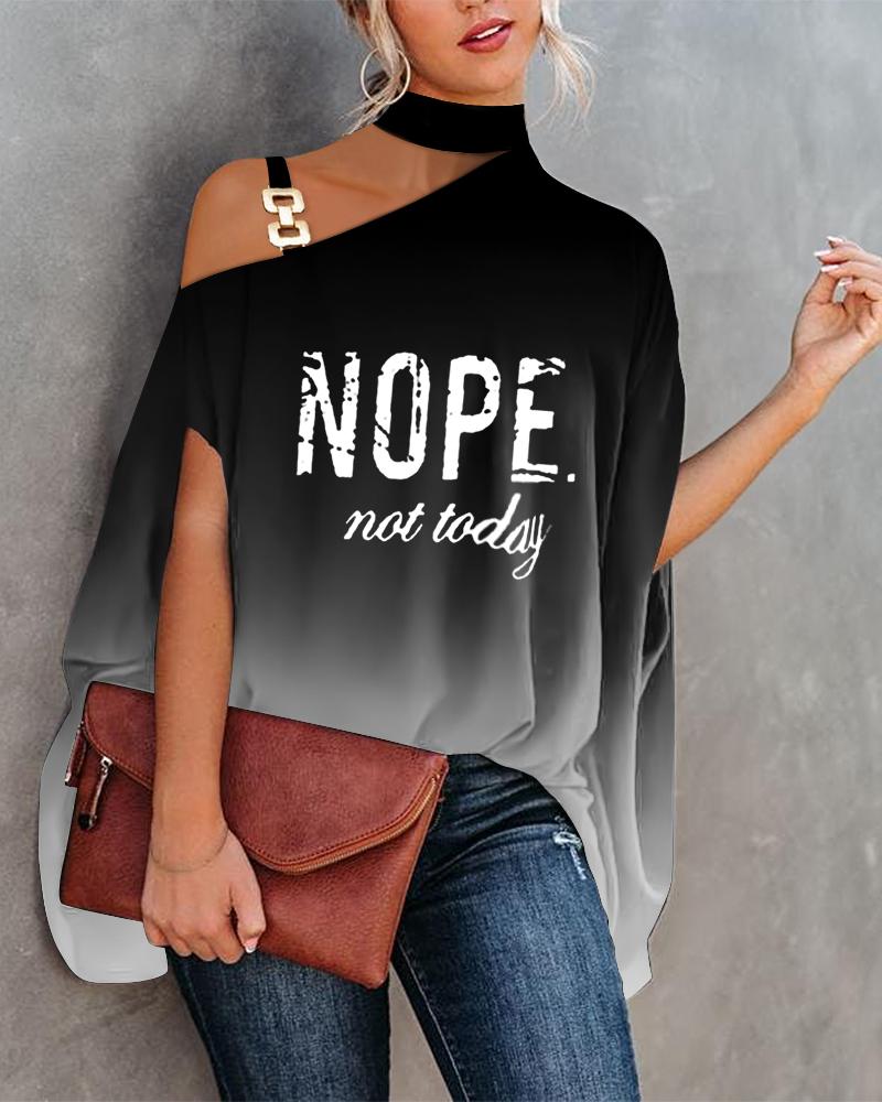 

Nope Not Today Ombre Print Chain Strap Cold Shoulder Top, Blackwhite