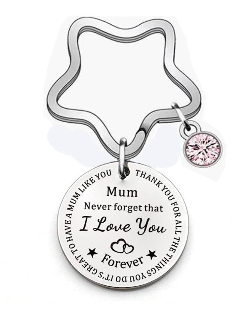 

1pc Mother's Day Gift Mum Never Forget That I Love You Forever Pendant Key Chain, Style1