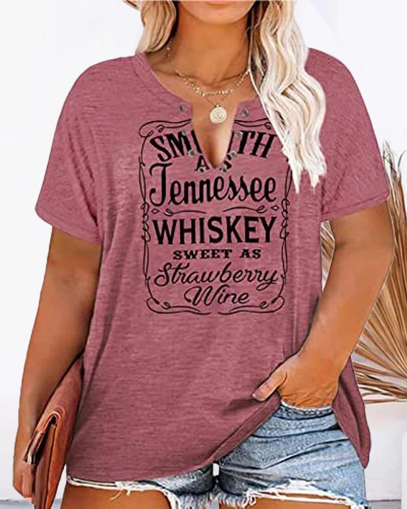 

Plus Size Whiskey Sweet As Strawberry Wine Print Notched Neck T-shirt, Pink