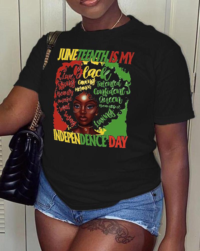 

Juneteenth Is My Independence Day Figure Letter Print Crew Neck T-shirt, Black