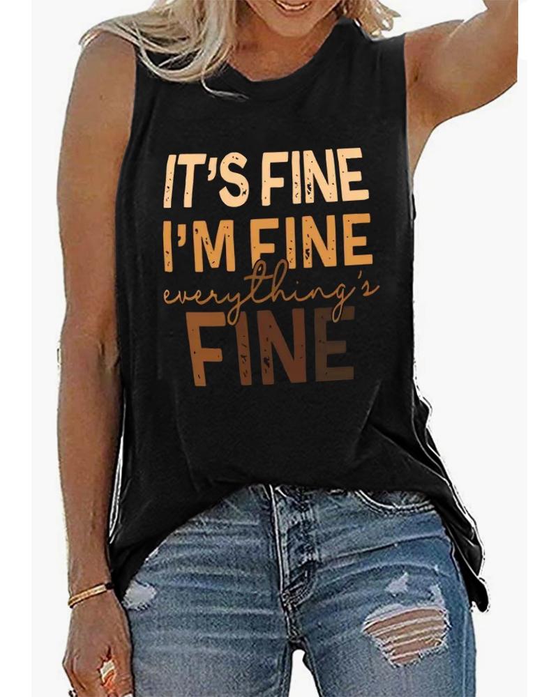 

It's Fine I'm Fine Everything's Fine Print Casual Tank Top, Black