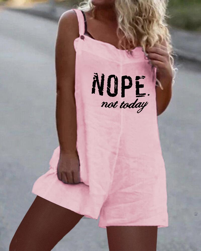 

Nope Not Today Print Casual Suspender Romper, Pink