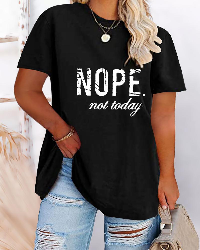 

Plus Size Nope Not Today Print Round Neck Short Sleeve T-Shirt, Black