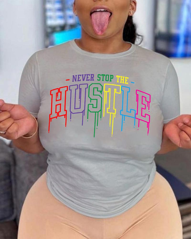 

Plus Size Never Stop The Hustle Print T-shirt, Gray