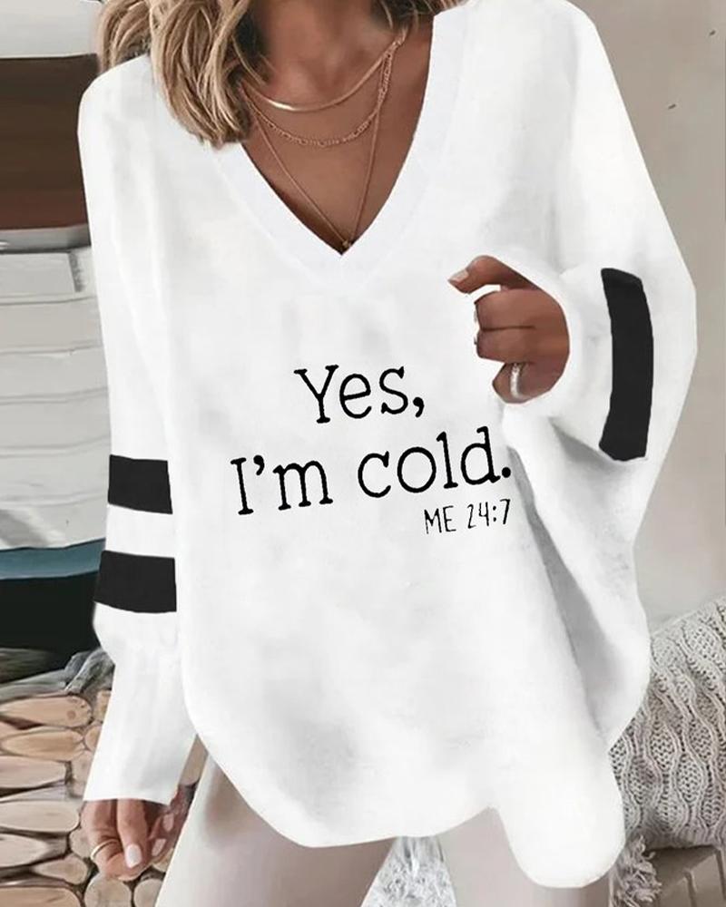 Yes I'm Cold Camiseta con cuello en V a rayas con eslogan estampado