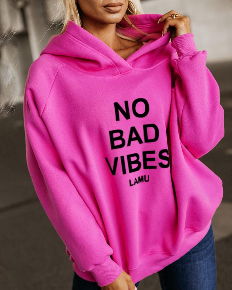 

No Bad Vibes Print Long Sleeve Hoodie, Hot pink