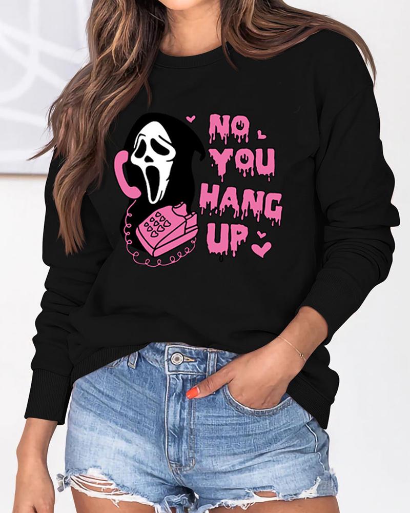 

Halloween No You Hang Up Graphic Print O-Neck Sweatshirt, Black