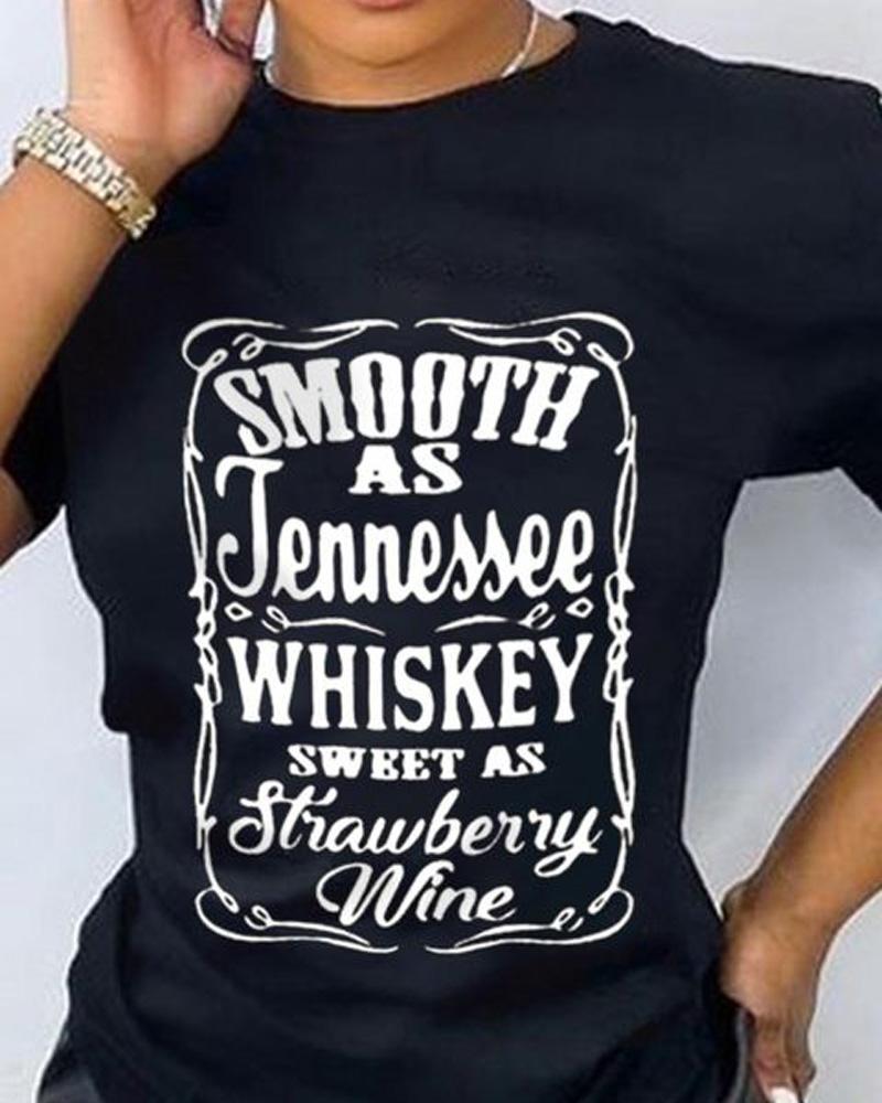 

Smooth As Tennessee Whiskey Sweet As Strawberry Wine Print T-shirt, Black